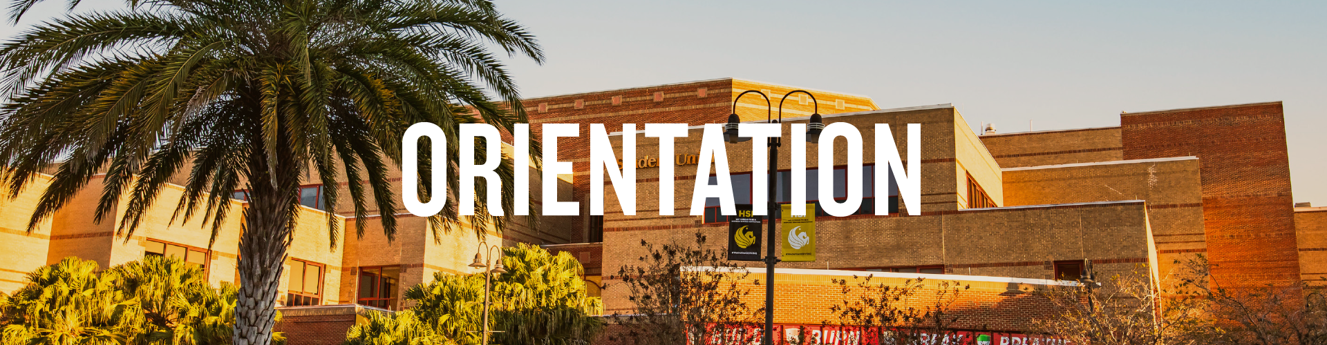 Reserve Your Orientation Date • First Year Experience • UCF
