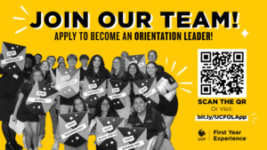 Join Our Team - Apply to become an Orientation Leader! Scan the QR Code or visit bit.ly/UCFOLApp